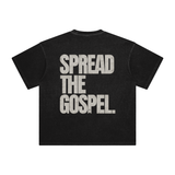 Spread the Gospel - Enzyme Washed Tee