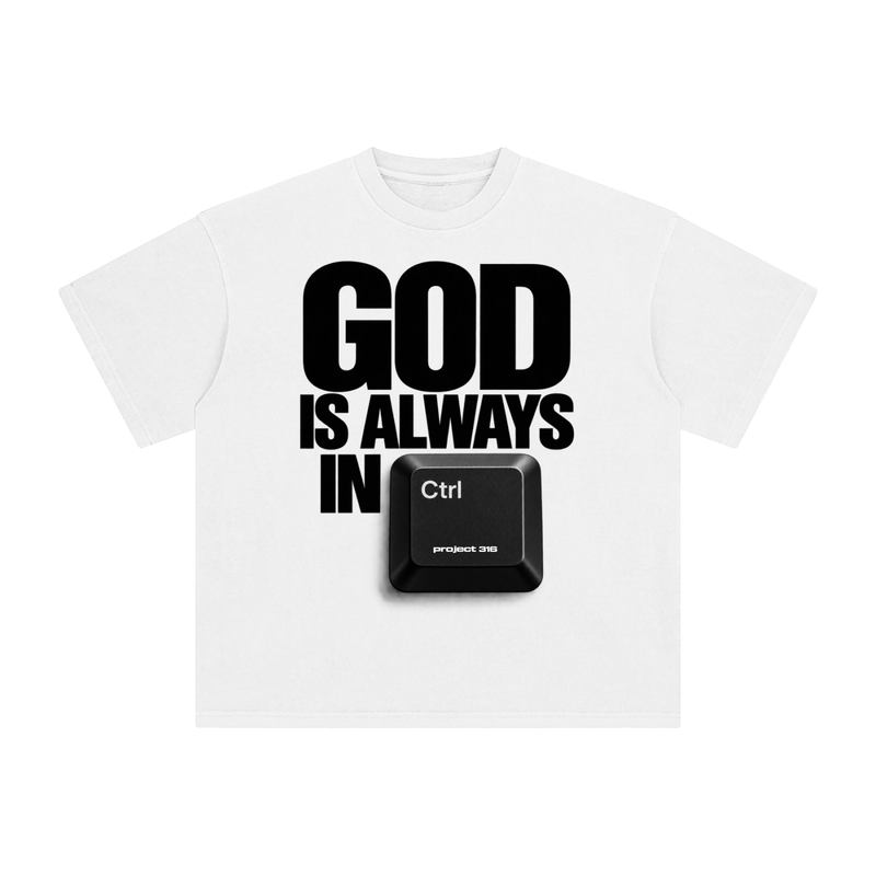 God is Always in Control - Enzyme Washed Tee